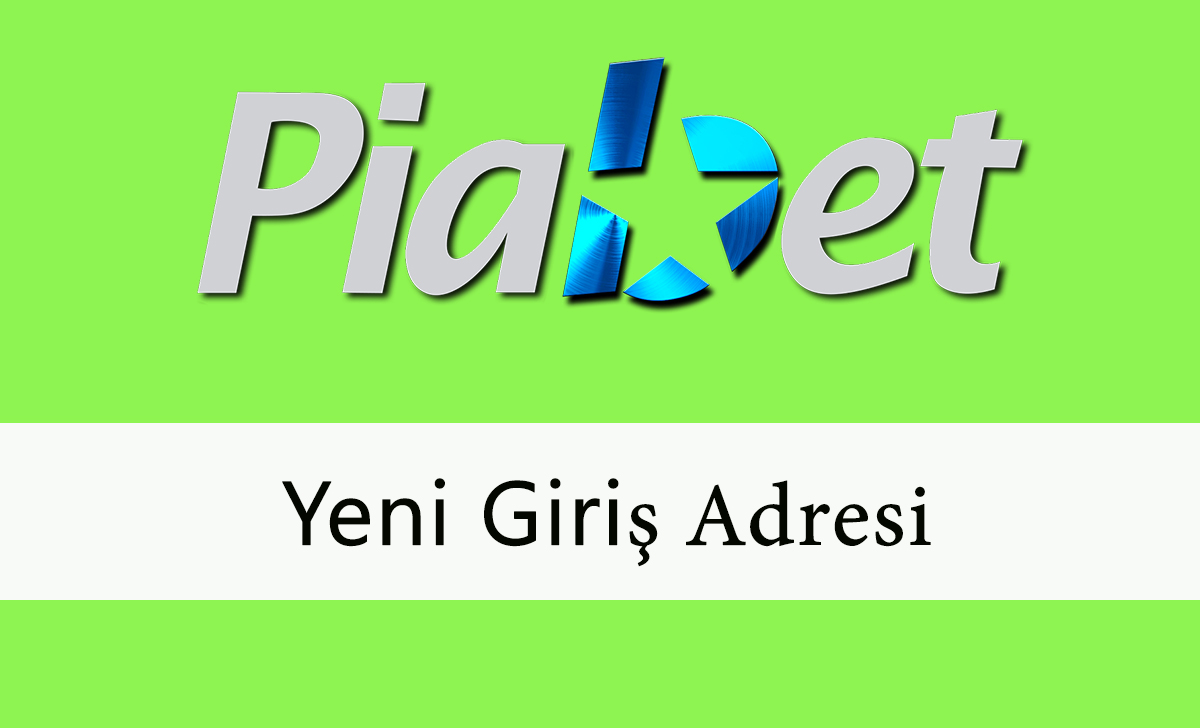 piabetyeniadresi