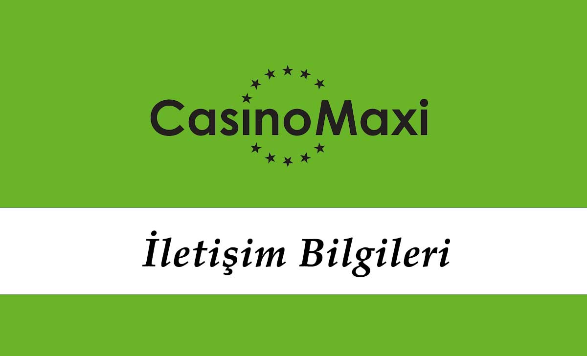 Casinomaxi İletişim Bilgileri