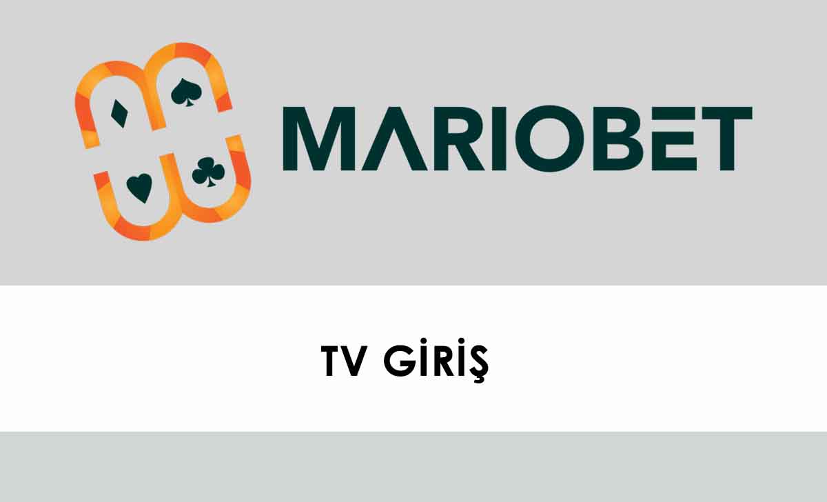 Mariobet TV Giriş