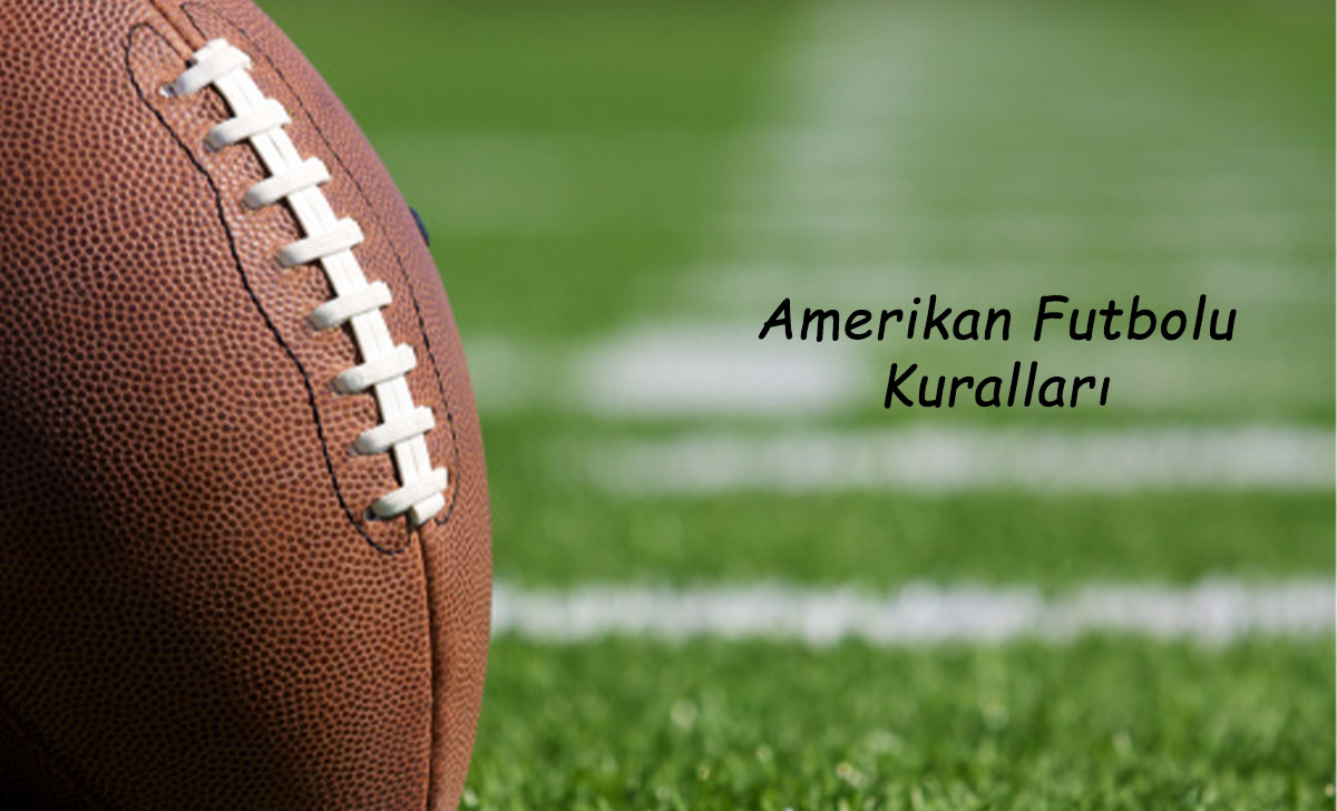 Amerikan Futbolu Kuralları