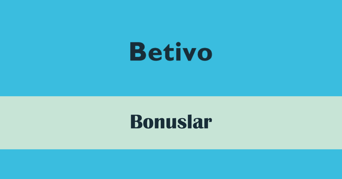 Betivo Bonus