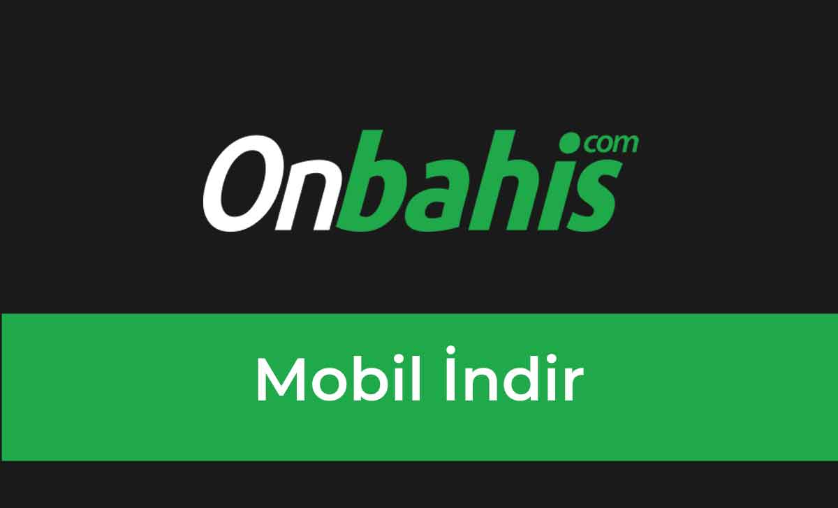 Onbahis Mobil İndir