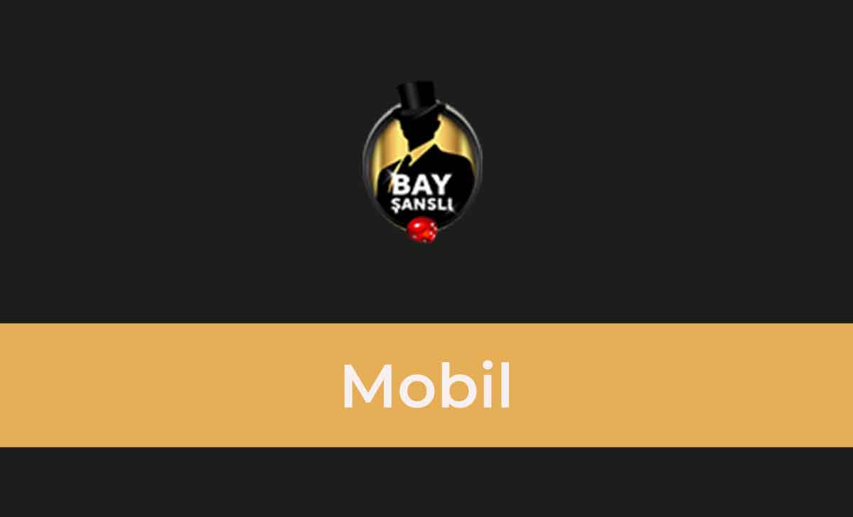 BayŞanslı Mobil